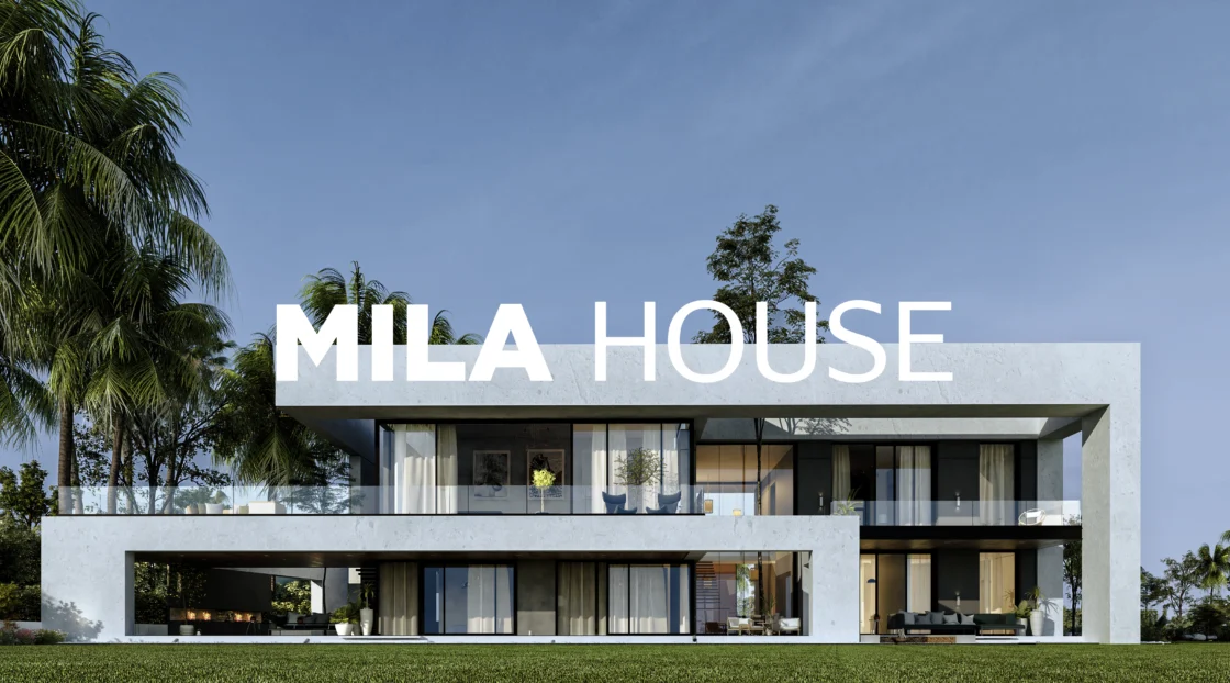 MILA HOUSE